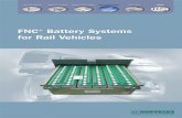 FNC Battery Systems for Rail Vehicles · All HOPPECKE FNC® cells for rail vehic-les are manufactured at the Brilon site in Germany, which is certified to ISO 9001, ISO 14001 and