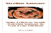 Sizzling Sausage 1 - BBQHQ.netbbqhq.net/Recipes/sizzlingsausage1.pdf · Sizzling SausageSizzling Sausage ... (either cold or hot). Curing agents used in their manufacture (along with