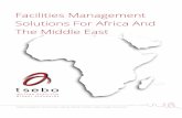Facilities Management Solutions For Africa And The Middle East · costs and meet local and international standards. EPCM We provide full Engineering, Procurement and Construction