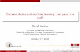 Discrete choice and machine learning: two peas in a … faculteit...Michel Bierlaire (EPFL) Discrete Choice/Machine Learning October 17, 2018 1/44 Introduction Outline 1 Introduction