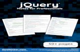 jQuery Notes for Professionals Notes for Professionals ¢® Notes for Professionals   Free