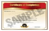 Certificate of Completion License Number Line: TXDSHS #105 ... · Certificate of Completion License Number Line: TXDSHS #105 This is to certify that Carol Jones TCS Food Safety Solutions