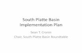 South Platte Basin Implementation Plan - Colorado...Metro WISE (SMWSA, Denver Water, Aurora) 7,225 “South Platte River asin will continue its Leadership Role in Efficient Use and