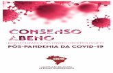 Consenso ABENO: Biossegurança no ensino odontológico pós … · 2020-07-03 · Associação Brasileira de Ensino Odontológico. A849 Consenso Abeno: biossegurança no ensino odontológico