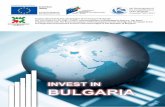 Invest In BulgarIa · Content 1. Introduction 4 2. general overview of Bulgaria 8 2.1. Geography 10 2.2. Demographic profile 16 2.3. Main cities 18 2.4. History 28