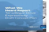 Terwillegar Drive Expressway - Edmonton · What We Heard Report: Terwillegar Drive Expressway Draft Concept Plan 3 + Shared-use path: location and connections + 142 Street pedestrian/cyclist