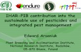IHAR-PIB contribution into the sustainable use of ... … · research in breeding and seed production of arable, vegetable and ornamental crops. IHAR responsibilities were changing