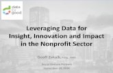 Leveraging Data for Insight, Innovation and Impact in the ...€¦ · improved strategies, capabilities, products, services, or processes ref1 ref2 . SiG’s Definition of Social