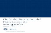 Guía de Revisión del Plan Local de Mitigación...Mitigación (o Guía de Revisión del Plan) y el Manual Local de Planificación para la Mitigación (o Manual de Planificación)