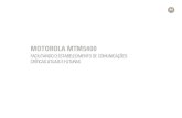 Motorola MTM5400 Brochure 1 PT - Intelisenseintelisense.com.br/wp-content/uploads/catalogo/catalogo_mtm5400.… · Terminais de voz personalizados para passageiros Sistemas integrados
