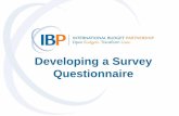Developing a Survey Questionnaire...5. Body of Questionnaire •Captures feedback related to survey objectives •Includes different types of questions: –Warm-up questions help activate