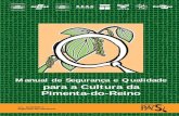 Manual de Segurança e Qualidade para a Cultura da Pimenta ...€¦ · lizadas na cultura da pimenta-do-reino (Piper nigrum L.) para a obtenção de um produto seguro, inócuo e de