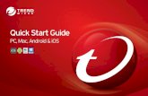 Quick Start Guide - Trend Micro · and then sign in with your Trend Micro Account. If asked, tap the license that you want to transfer to this device. To activate, enter your Trend