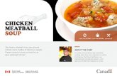 CHICKEN MEATBALL SOUP - canada.ca · CHICKEN MEATBALL SOUP ABOUT THE CHEF A culinary arts professor and consultant, cooking show host, and cookbook co-author, First Nation Chef David