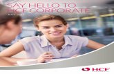 SAY HELLO TO HCF CORPORATE - Member Advantage · Removal of tonsils, adenoids, appendix Surgical treatment of a hernia Removal of kidney stones & gall stones Digestive disorder procedures
