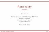 Rationality - Lecture 3 · I Psychology of reasoning Eric Pacuit: Rationality (Lecture 3) 15/53. Clutter Avoidance P ‘P _Q Our limits restrict the resources and times to devote