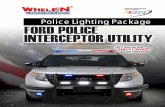 Police Lighting Package FORD POLICE INTERCEPTOR UTILITY€¦ · D = Red/Clear; E = Blue/Clear; F = Amber/Clear J = Red/Blue; K = Red/Amber; M = Blue/Amber NEW Inner Edge ® XLP Front
