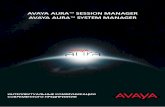 AvAyA AurA SeSSion MAnAger AvAyA AurA SySteM MAnAgerрешения AvAyA AurA™ SeSSion MAnAger для бизнесса: • Быстрота изменения бизнес-приложений,
