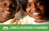 LIVING CLASSROOMS FOUNDATION - Donutsdocshare01.docshare.tips/files/3514/35140631.pdfMISSION Living Classrooms Foundation is a non-proﬁ t organization, operated for the beneﬁ t