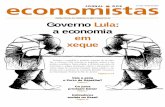 ÓRGÃO OFICIAL DO CORECON-RJ, IERJ E SINDECON-RJ Governo ... · A carta de Lula ao povo ou política econômica: Lula x Lula As discrepâncias entre os princípios e objetivos formulados