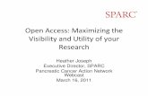 Open Access: Maximizing the Visibility and Utility of …...Visibility and Utility of your Research Science and Scholarship “If I as a scientist go through the work of designing