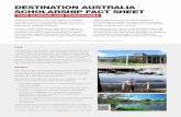 DESTINATION AUSTRALIA SCHOLARSHIP FACT …...» SHB50115 Diploma of Beauty Therapy (089056D) » SIT40516 Certificate IV in Commercial Cookery (092021M) + SIT50416 Diploma of Hospitality
