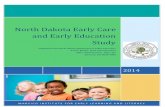 North Dakota Early Care and Early Education Study · Kirsten Baesler, Superintendent North Dakota Department of Public Instruction Robert J. Christman, Deputy Superintendent, North