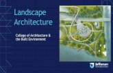 Landscape Architecture - ... LANDSCAPE ARCHITECTURE PROGRAM, VISITING PROFESSOR MLA with Distinction, Harvard University BLA (Landscape Architecture + Environmental Studies), Iowa