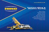 Contract Lifting & Machine Movinghird.co.uk/downloads/Hird_contract-lifting_machine-moving.pdf · Crane Hire 35 Over 35 Years of Experience est. 1983 Crane Hire With over 35 years