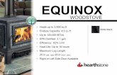 EQUINOX - Doubletree Heating, Cooling€¦ · EQUINOX WOODSTOVE • Heats up to 3,500 sq ft • Firebox Capacity: 4.0 cu ft • Up to 120,000 BTUs • EPA Certiﬁ ed: 3.1 gph •