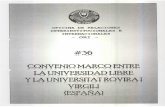 Universidad Libre · UNIVERSIDAD LIBRE NIT. 860.013.798-5 RECTORÌA IVÁCIONAL BOGOTÅ, D.C. Rec-493 21 de noviembre de 2012 Señores RECTORES SECCIONALES Bogotá, Barranquilla, Cali,