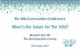 What’s the future for The Hills? · Net change in The Hills Shire LGA by 5-year age group over 10 years to 2016 and 10 years to 2026 . 2006-2016: 33,000 (164,000 to 197,000) Source: