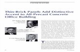 Thin-Brick Panels Add Distinctive Accent to All-Precast ... · BNIM/CDFM2 Kansas City, Missouri G. Kelley Gipple, P.E. Senior Vice President Structural Engineering Associates Kansas
