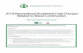 BCD131 - 2018 International Residential Code Changes ... · 2018 International Residential Code Changes Related to Wood Construction John “Buddy” Showalter, P.E., Loren Ross,