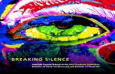 BREAKING SILENCE...2019/11/14  · BREAKING SILENCE 2014 Graduate Exhibition Bachelor of Visual Art [Honours] and Bachelor of Visual Art 13 December 2014 – 9 January 2015 Bachelor