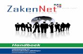 ZakenNet Handboek 2016zakennetnederland.nl/wp-content/uploads/2018/10/za... · ontstaan en doel, presentatie en aanbevelingen. De training wordt eens per kwartaal, doorgaans op een