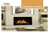 Valor Ventana Brochure Oct 2014 - Valor Fireplaces · Valor warmth effectively replaces the chill from cold windows and doors, providing steady, even heat to objects in the room.