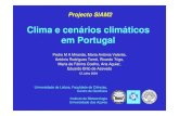 Clima e cenários climáticos em Portugal - UBIartome/siam2_Clima_apresent.pdfClima e cenários climáticos em Portugal Pedro M A Miranda, Maria Antónia Valente, António Rodrigues