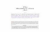 The Builders’ Lien Act · 5 BUILDERS’ LIEN c. B-7.1 CHAPTER B-7.1 An Act respecting Liens in the Construction Industry PART I Title and Interpretation Short title 1 This Act may
