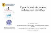 Tipos de artículo en una publicación científica€¦ · Jefe de Publicaciones Científicas de la Universidad Peruana Cayetano Heredia Miembro de APECi y del Council of Science