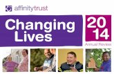 Changing 20 Lives 14 - Affinity Trust · care and/or the provision of new, purpose-built accommodation. • In Maidenhead we worked with the Royal Borough of Windsor and Maidenhead