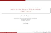 Nonlinear Signal Processing ELEG 833arce/files/Courses/... · (a) p = 1 (PSNR=29.91dB), (b) p = 10 (PSNR=28.13dB). Gonzalo R. Arce (Department of Electrical and Computer Engineering