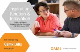 Inspiration, Iteration & Innovation...LAB Master at the Oulu University of Applied Sciences running Oulu DevLAB at Oamk LABs. Oulu DevLAB is one of three LABs in Oamk LABs. Focus areas