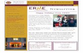 On December 15th, ERME, the party. Happy Holidays to all ... ERME... · PDF file Happy Holidays to all of you, and Best Wishes for a Happy New Year 2012! ERME Professors (L-R) Dr.