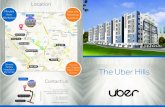 The Uber Hills - MagicBricks€¦ · Builders & Developers 2nd Floor, Plot No 29, Road # 76, Jubilee hills, Hyderabad 500096, Andhra Pradesh, India +91 4023550608 +91 4065350340 Info@uberprojects.com