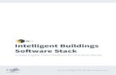 IBSS Intelligent Buildings So˜ware Stack · Buildings are, in the main, designed for people. If a building can meet the ever-evolving expectations of its occupants, people will leave