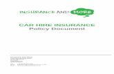 CAR HIRE INSURANCE Policy Document · Page 5 Version 1.0 • The hire vehicle is a car with a maximum of 9 seats (including the driver). • If You are hiring from a Car Club, You