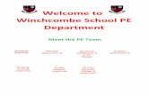 Welcome to Winchcombe School PE Department · Welcome to Winchcombe School PE Department Meet the PE Team Mr Haynes Mrs Cook Mr Coles Behaviour Manager & Rugby Coach Mr Bale Hockey