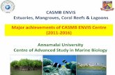 CASMB ENVIS Estuaries, Mangroves, Coral Reefs & Lagoons ...wgbis.ces.iisc.ernet.in/energy/stc/brainstorming... · 1. Sea Snakes of the Coromandel Coast of India –2011 2. Bibliography