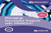 Managing Successful Projects with PRINCE2 - Welkom bij CVA ... · variations to them) or prematurely because there is no longer a business justification to continue. It includes tailoring